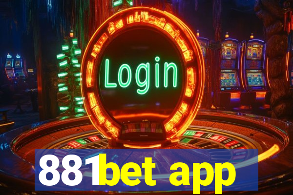 881bet app